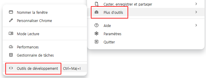 Sélectionnez Plus d'outils - Outils de développement dans le menu Chrome